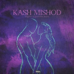 Kash Mishod