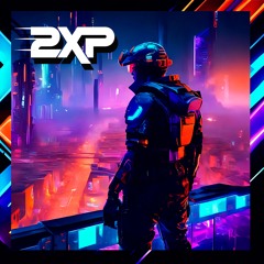 2XP - Dystopian