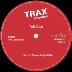 Toti Coco - Start To Change