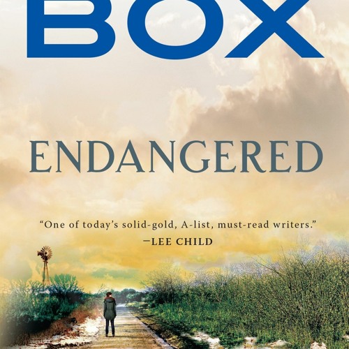 Stream episode DOWNLOAD [eBook] Endangered (A Joe Pickett Novel) by