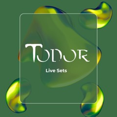 Todor Live Sets