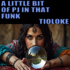 H33 A LITTLE BIT OF P J IN THAT FUNK