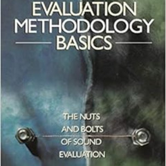 free KINDLE 💌 Evaluation Methodology Basics: The Nuts and Bolts of Sound Evaluation