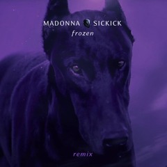 Sickick - Frozen (SickMix)