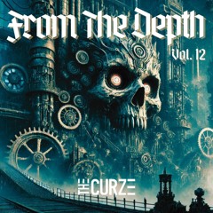 From The Depth Vol. 12 | by The Curze