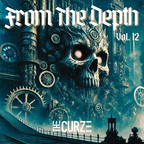 From The Depth Vol. 12 | by The Curze