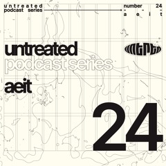 untreated: podcast no24 | AEIT