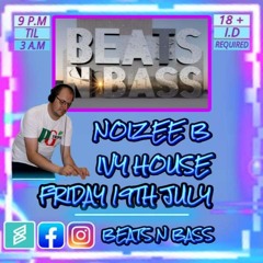 Noizee B @ Beats & Bass - 19.7.24 - Ivy House [DNB]