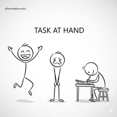 Task At Hand