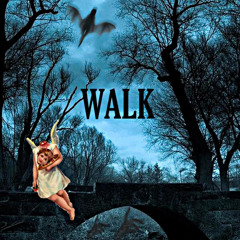 Walk
