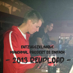 Manchmal passiert es einfach (2013 Reupload)