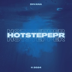 DIVANA - Hotstepper