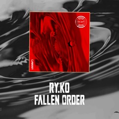 RYKO - Fallen Order (Club edit)