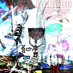 Kach - DARKDB 5X+ -X [Double Drops Darkstep Dnb Mix]