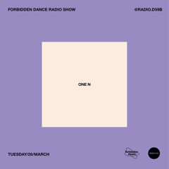 RADIO.D59B / FORBIDDEN DANCE w/ ONE N