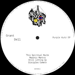 Grant Dell - Still Letting Go [BR002]