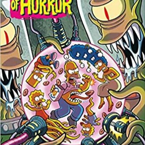 Stream⚡️DOWNLOAD❤️ The Simpsons Treehouse of Horror Ominous Omnibus Vol. 1: Scary Tales & Scarier Te