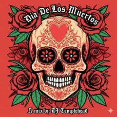 Dia De Los Muertos Mix