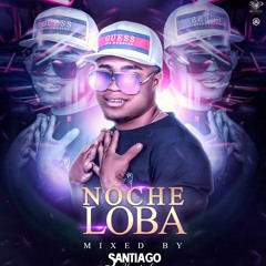 Set Noche Loba.