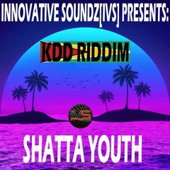 Shatta Youth - Fine Whine (KDD Riddim)
