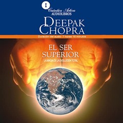 El ser superior (Audiolibro)