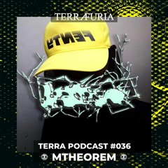 TERRA Podcast #036 - Mtheorem