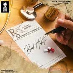 BAD HABITS REMIX