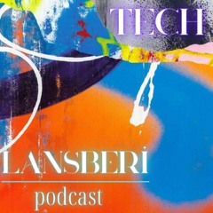 Tech podcast: 006 by Lansberi