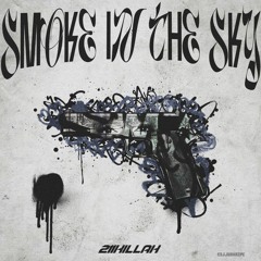 SMOKE IN THE SKY (FULL ALBUM)