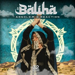 Absolem & Reaction - Baliha (Original Mix)@Minus32rec