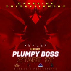 Start It (Reflex Riddim)