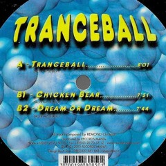 Tranceball - Chicken Bear (Duran Rework)