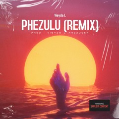 Vièyda L - Phezulu - V- Mix [ Prod by Vieyda L ]
