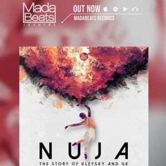Kleysky & GK Music - Nuja (Original Mix) OUT NOW! Madabeats Records
