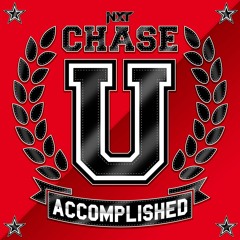 Chase U – Accomplished (Entrance Theme)