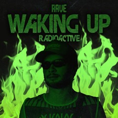 RAVE WAKING UP (Radioactive) - DJ Vitti part. MC Lipi, MC Rick & MC Teteu