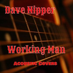 Working Man Larry Fleet (Acoustic Cover)