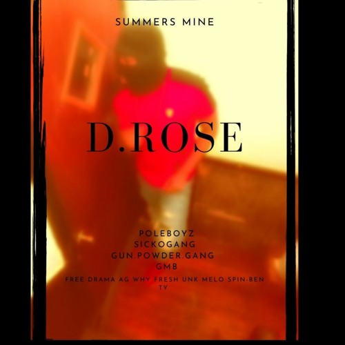 PoleboyDrose - Summers Mine