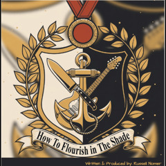 How To Flourish in The Shade