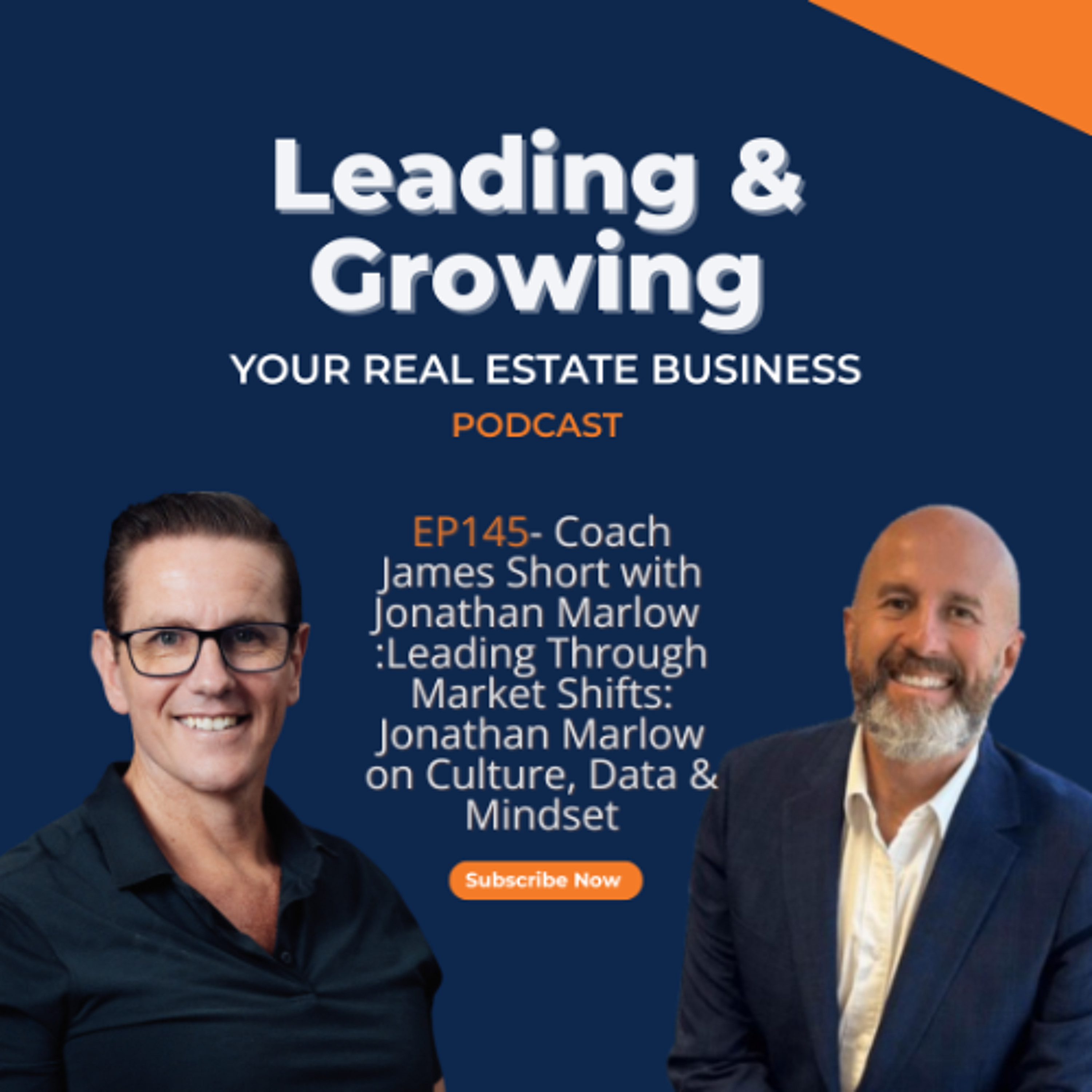 Leading Through Market Shifts: Jonathan Marlow on Culture, Data & Mindset – EP145 episode artwork