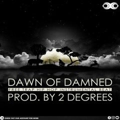 Dawn Of Damned - Prod by 2degrees