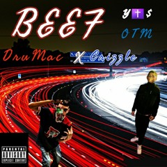 DruMac x Crizzle- Beef