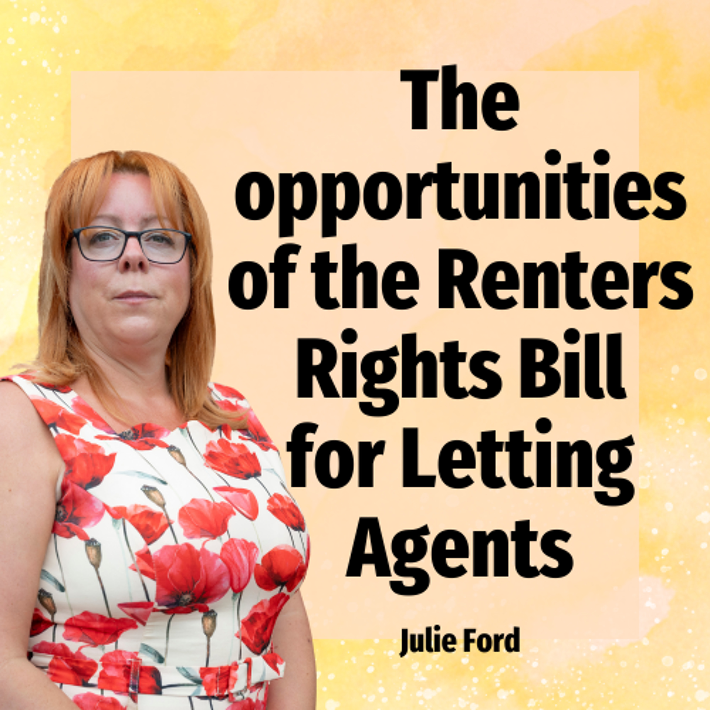 The opportunities of the Renters Rights Bill for Letting Agents - Ep. 2390 episode artwork