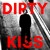 Artwork for DIRTY KISS