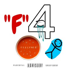 "F" 4 Feelings