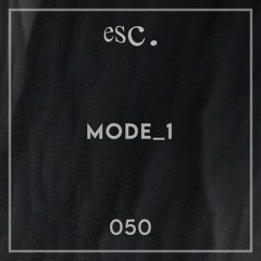 esc. 050 | Mode_1