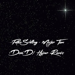 Peter Schilling - Major Tom (Dave´D! Hyper Remix) (Extended)