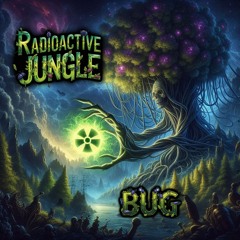 MFREP065 _-_ Bug - Radioactive Jungle (Previews)