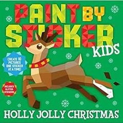Download pdf Paint by Sticker Kids: Holly Jolly Christmas by Workman Publishing