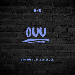 Ouu (Feat. SB Glock)